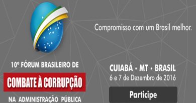 Evento nacional 10º Fórum debater medidas combate corrupção Cuiabá/MT
